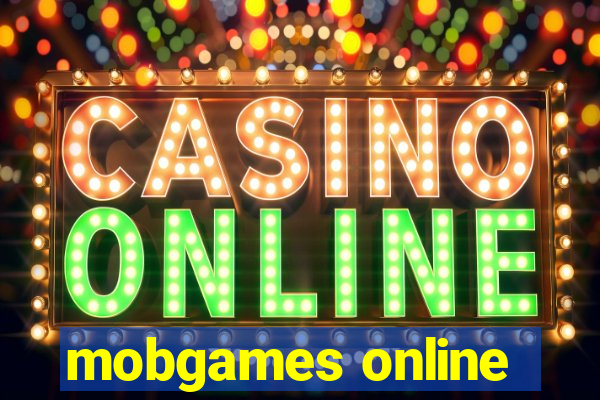 mobgames online